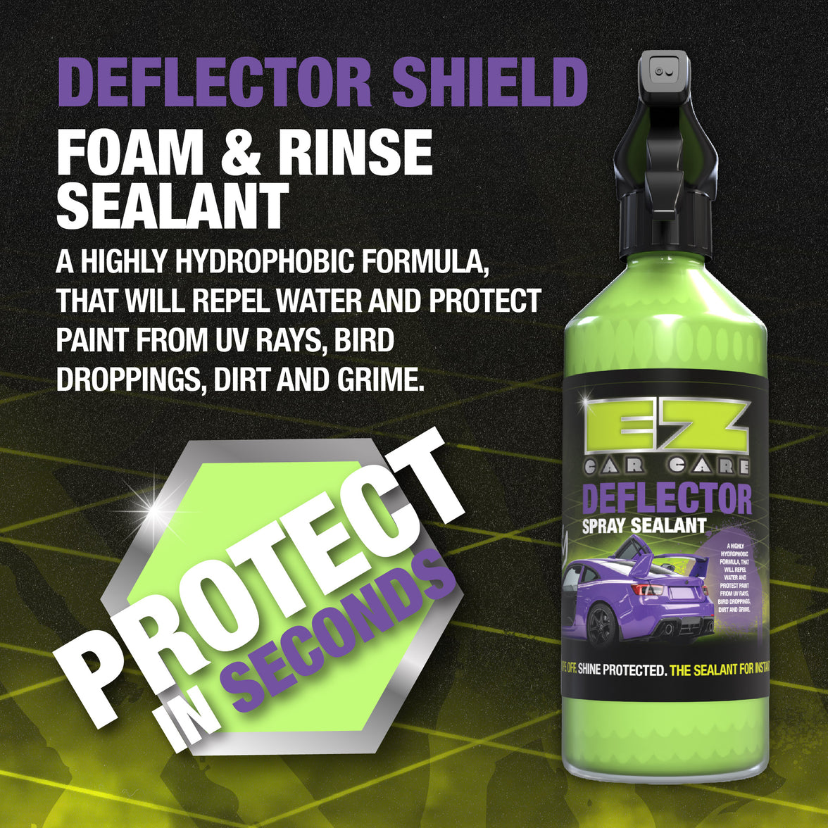 DEFLECTOR SHIELD - Foam & Rinse Sealant